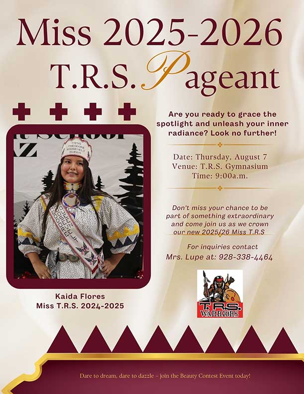 A pageant flyer featuring Miss T.R.S. 2024-2025 Kaida Flores in a sash and crown, with event details for the Miss 2025-2026 T.R.S. Pageant on August 7 at 9:00 a.m.